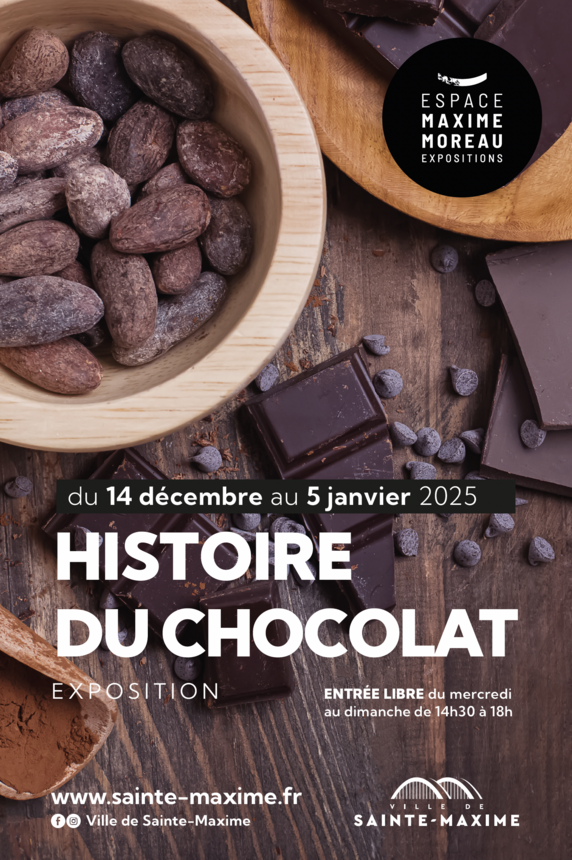 Exposition : Histoire du Chocolat_Sainte-Maxime